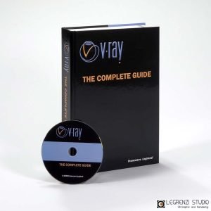 VRay: THE COMPLETE GUIDE (pdf digital version)
