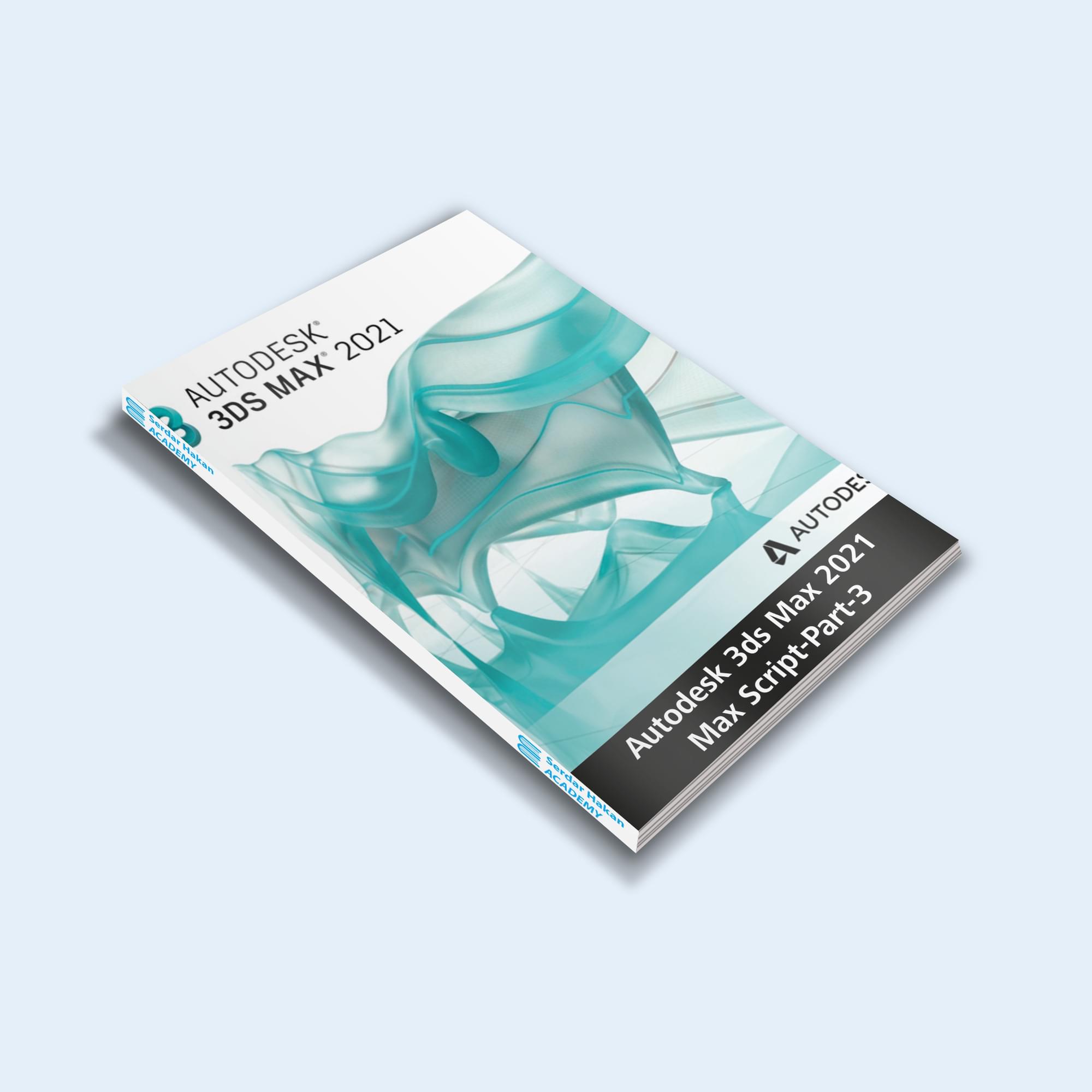 Autodesk 3ds Max 2021 Max Script Part-3 – E-BOOK