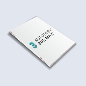 Autodesk 3ds Max Temel Eğitim Kitabı